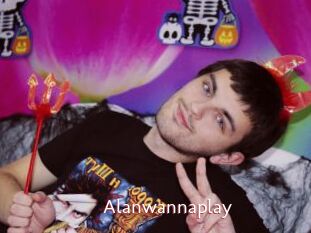 Alanwannaplay