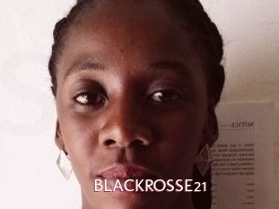 BLACKROSSE21