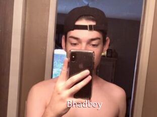 Bhadboy