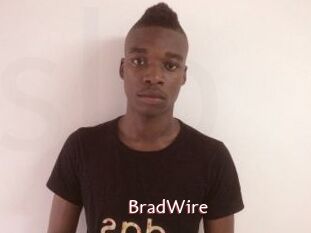 BradWire