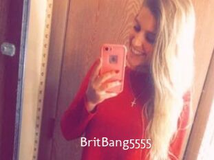 BritBang5555
