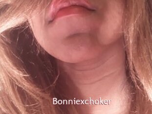 Bonniexchoker