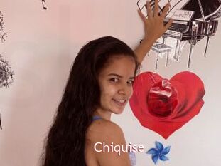 Chiquise