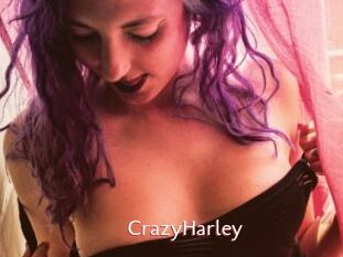 CrazyHarley