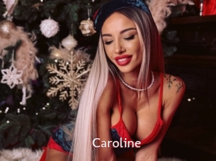 Caroline