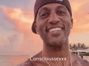 Conscioussexxx