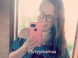 Dirtyymamaa