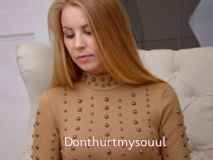 Donthurtmysouul