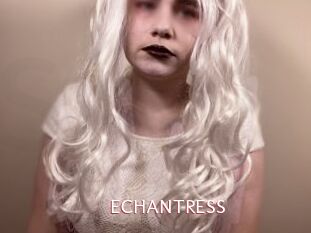 ECHANTRESS