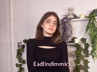 Eadlindimmick