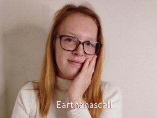 Earthahascall