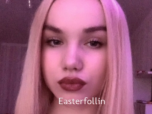 Easterfollin