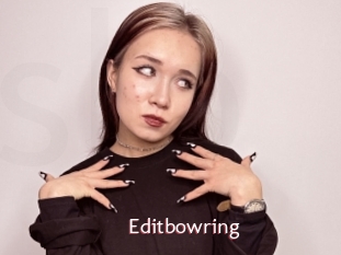 Editbowring