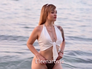 Eleenarosse