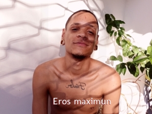 Eros_maximun