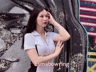 Esmabowring