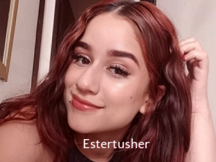 Estertusher