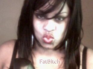 FatBitch