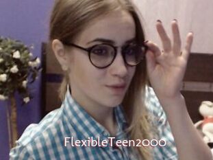 FlexibleTeen2000