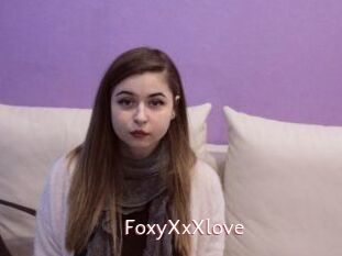 FoxyXxXlove