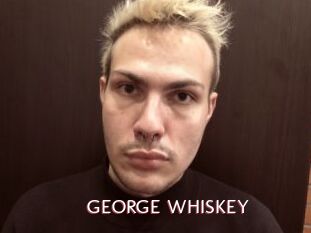 GEORGE_WHISKEY