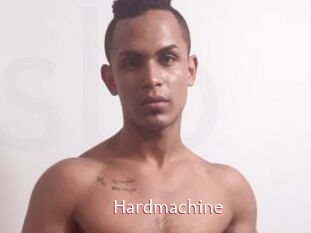 Hardmachine