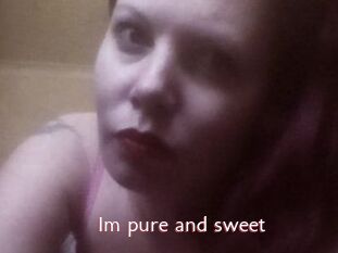 Im_pure_and_sweet