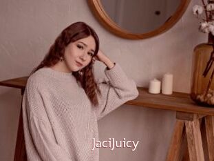JaciJuicy