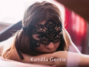 Kamilla_Gentle