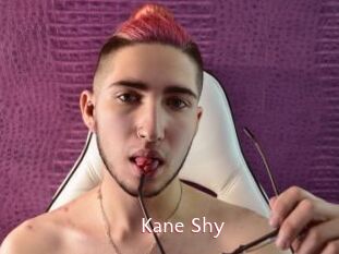 Kane_Shy