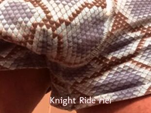 Knight_Ride_Her