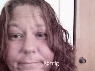 Kerrig