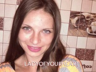 LADY_OF_YOUR_HEART