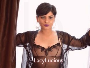 LacyLucious