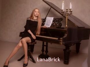 LanaBrick