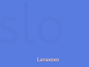 Lanaxoxo