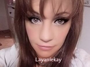 Layaniekay