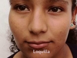 Loquilla