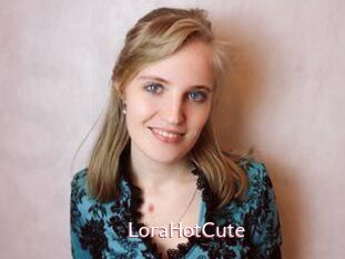 LoraHotCute