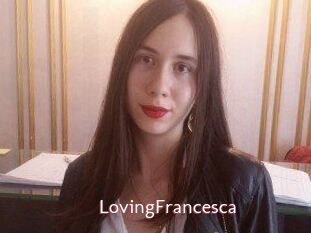 LovingFrancesca