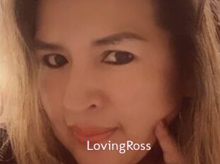 LovingRoss