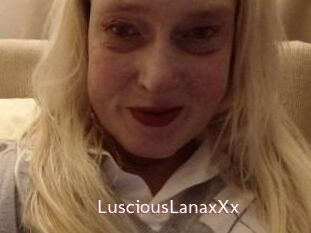 LusciousLanaxXx