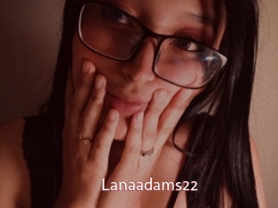 Lanaadams22