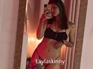 Laylaskinny