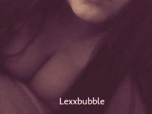 Lexxbubble