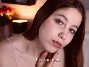 Lianaroses