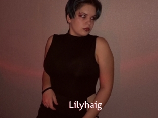 Lilyhaig