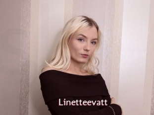 Linetteevatt