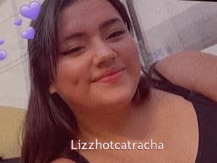 Lizzhotcatracha