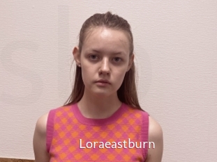 Loraeastburn